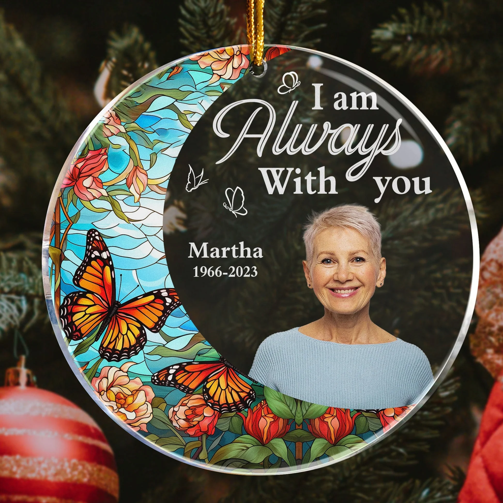 I'm Always With You For Loss Of Loved Ones - Personalized Acrylic Photo Ornament PT CU4092629 - Image 2