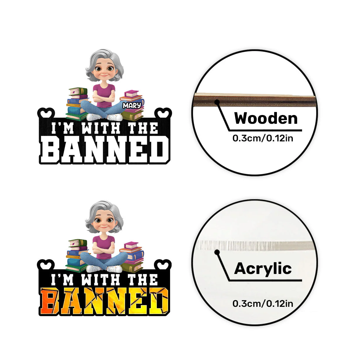 I'm With The Banned - Personalized Window Hanging Suncatcher | CLP15.Ver1 - Image 7