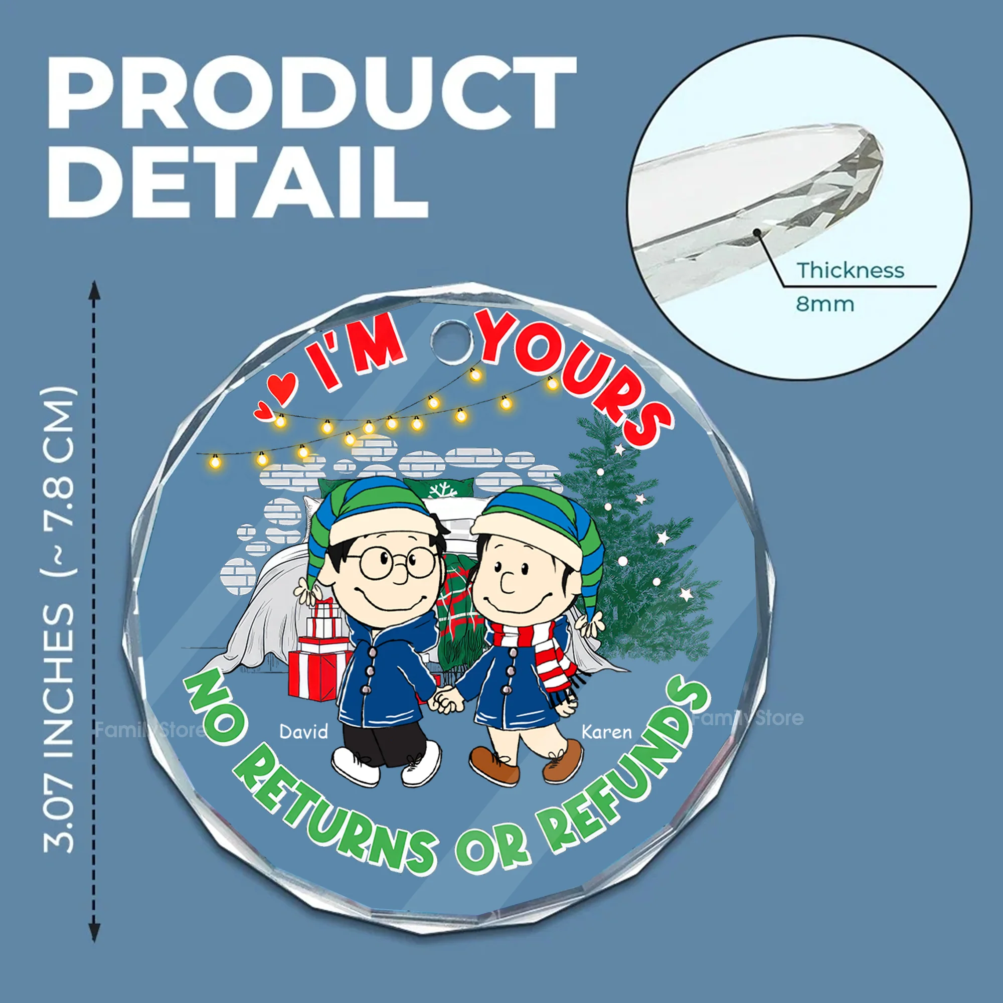 I'm Yours, No Refund, No Return - Personalized Glass Ornament - Gift For Couple, Husband Wife CL43 NH96 - Image 5