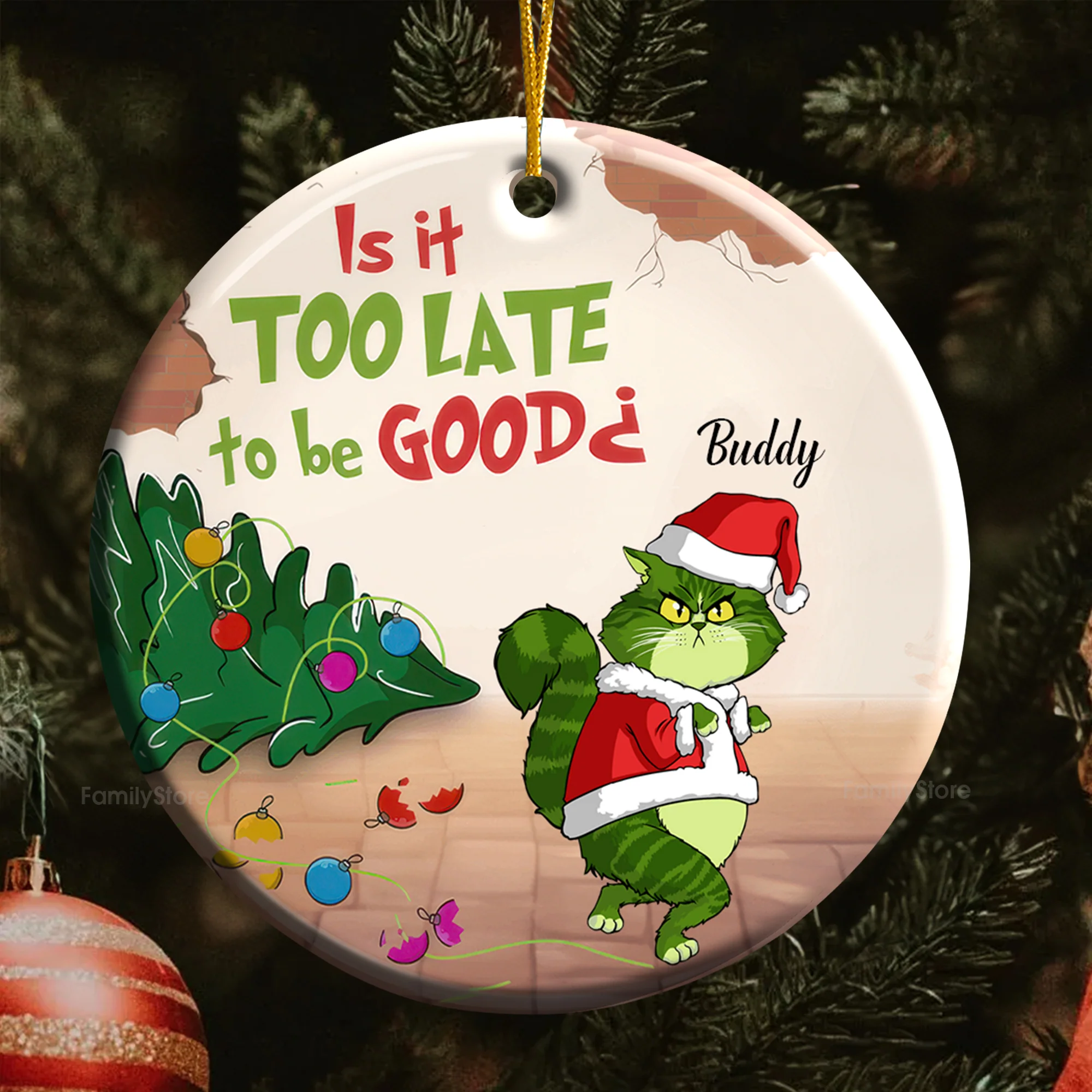 Grinch Is It Too Late To Be Naughty - Gift For Cat Lover, Pet Lovers - Personalized Ceramic Ornament - CL16 - Image 4
