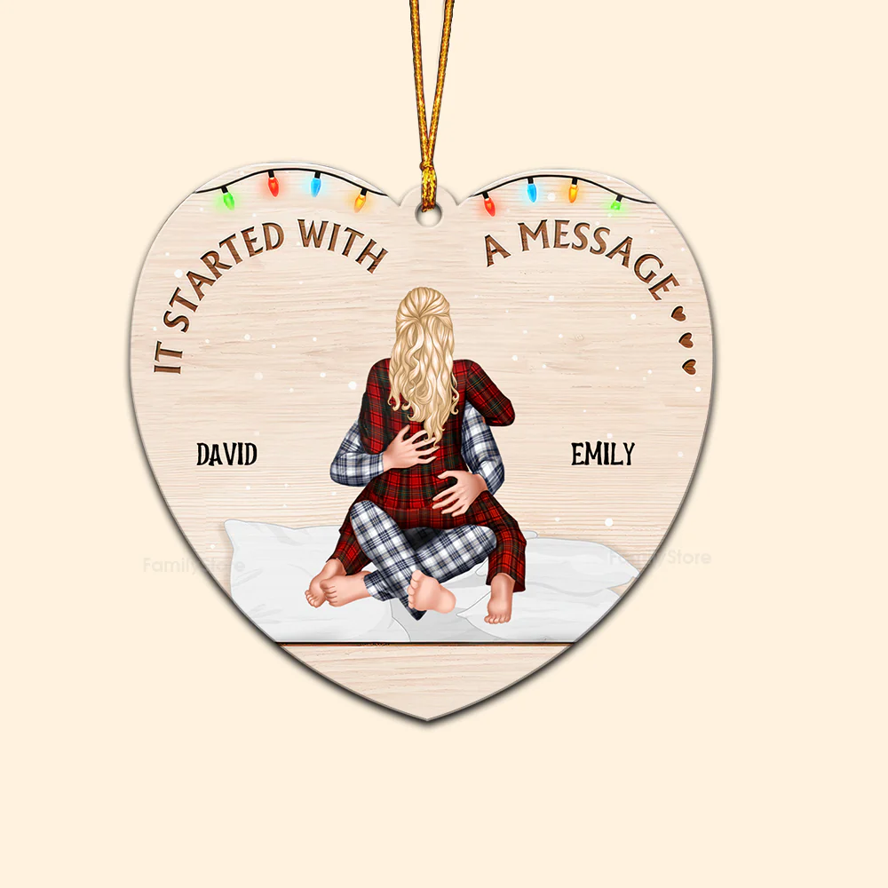It Started With A Message - Gift for Couples - Personalized Wood Ornament - CL28 NH96 - Image 6