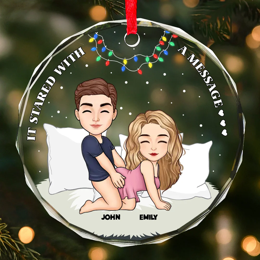 It Started With A Message - Personalized Glass Ornament - Gift For Couples | GR10 NL122