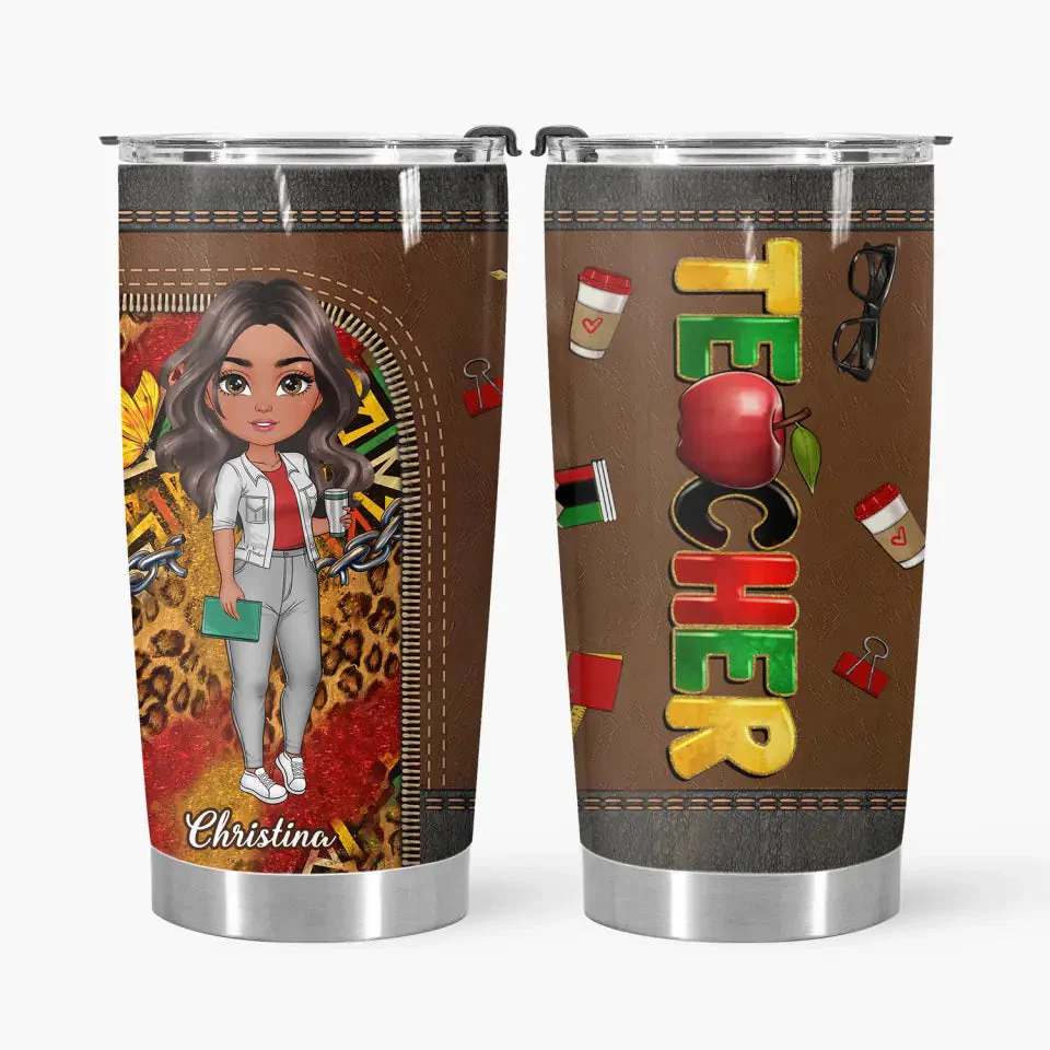 Juneteenth Teacher - Personalized Stainless Steel Tumbler - Gift For Teacher | CLTC01 HN02