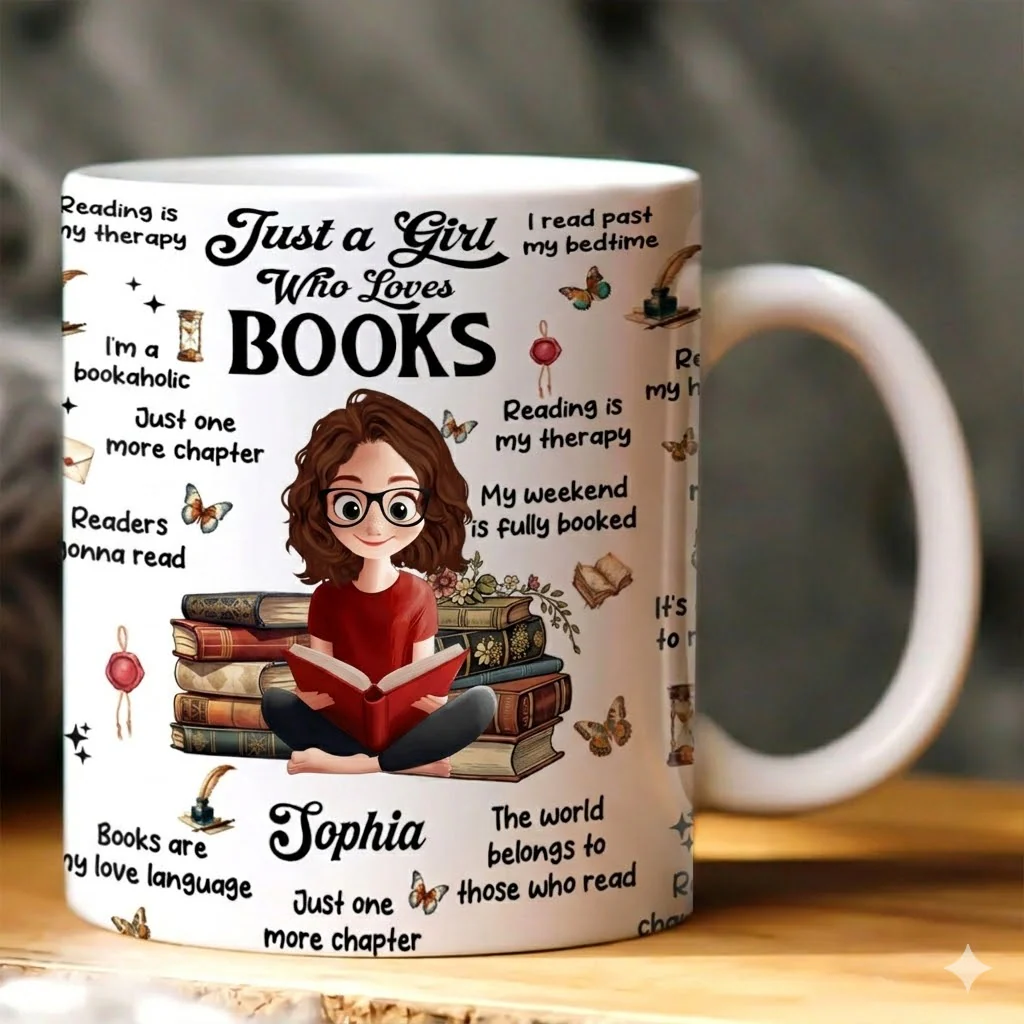 Just A Girl Who Loves Books Just A Boy Who Loves Books - Personalized Ceramic Mug