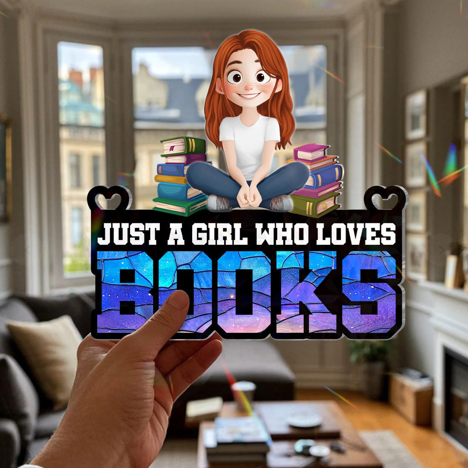 Just A Girl Who Loves Books - Personalized Window Hanging Suncatcher| CLP15.Ver1 - Image 3