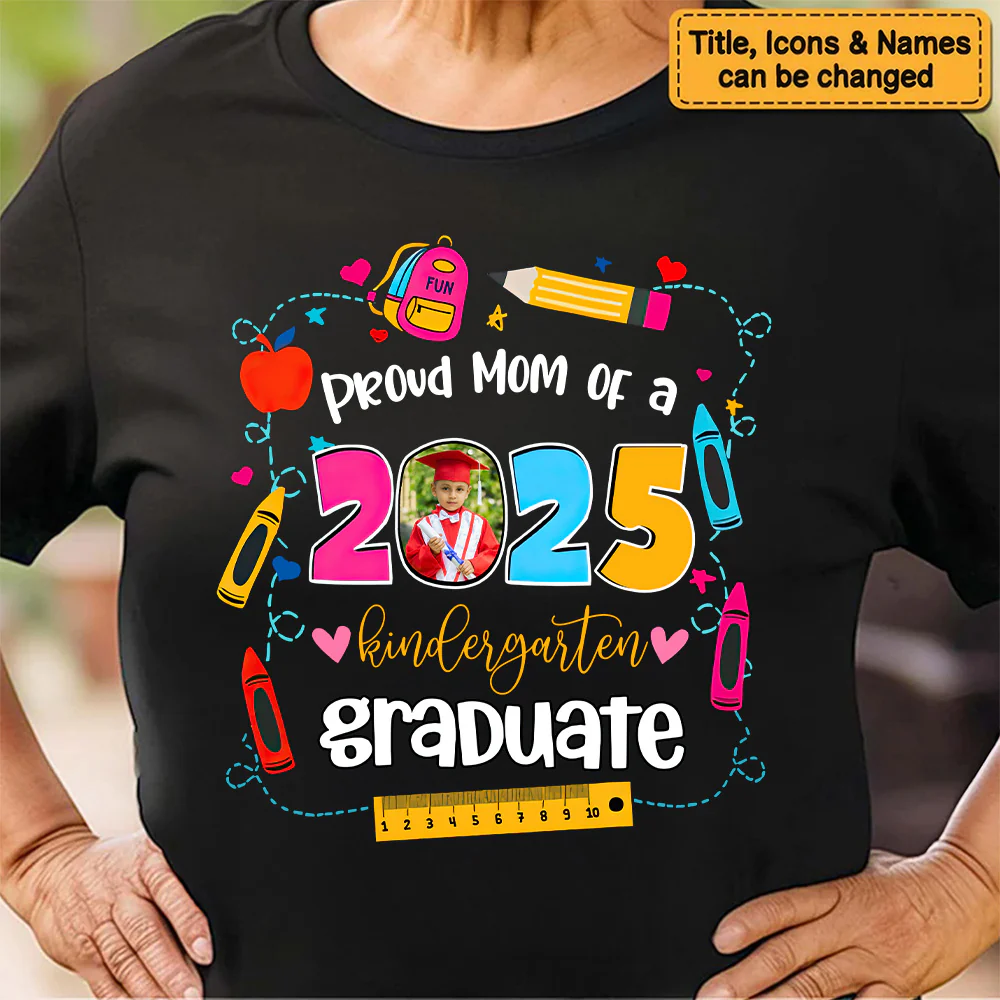 Kindergarten Graduate 2025 - Personalized Shirt - Graduation Gift, Senior Gift, Loving Gift for Grandma, Nana, Mom, Wife, Grandparent | Custom Photo NH96 - Image 6