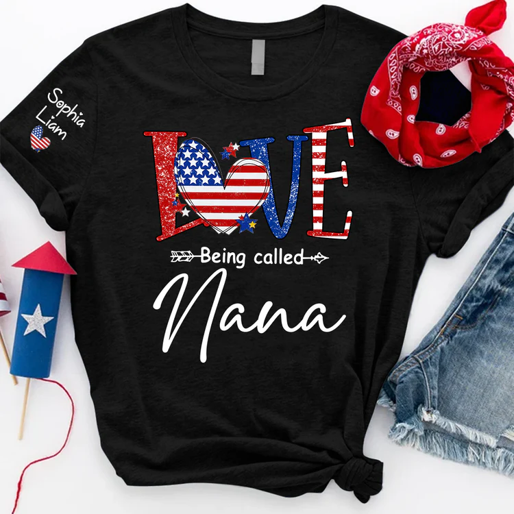 Love Being Called Nana With Flag Heart - Personalized Shirt - Patriotic Gift For Mom, Grandma - Image 2