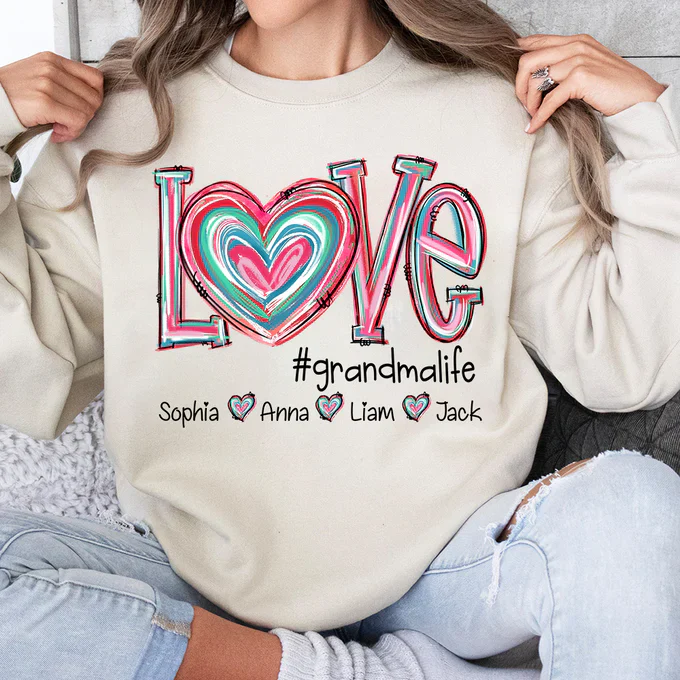 Love Grandma Life - Personalized Sweatshirt With Design On Sleeve - Meaningful Valentine Gifts For Grandma, Mom, Girlfriend, Wife - NH96