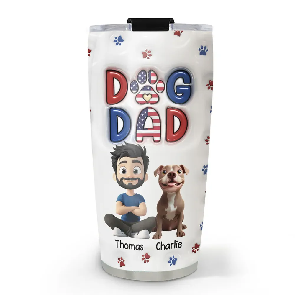Lovely Dog Dad Independence Day - Personalized 3D Inflated Effect Tumbler Cup - Gift for Pet Owners, Pet Lovers, Him | CLP15.V2 HH01 - Image 3