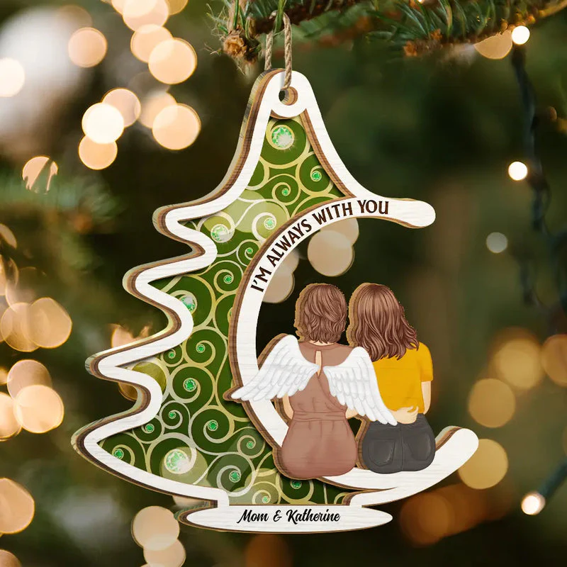 Memorial Christmas Tree Always With You - Personalized Window Hanging Suncatcher - Gift For Mom, Daughter, Memorial Human | GR24 HH01 - Image 3