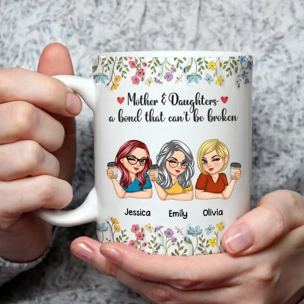 Mother & Daughters A Bond That Can't Be Broken - Personalized Mug - Gift For Mom, Mother's Day | CLGOD04 HN02 - Image 3