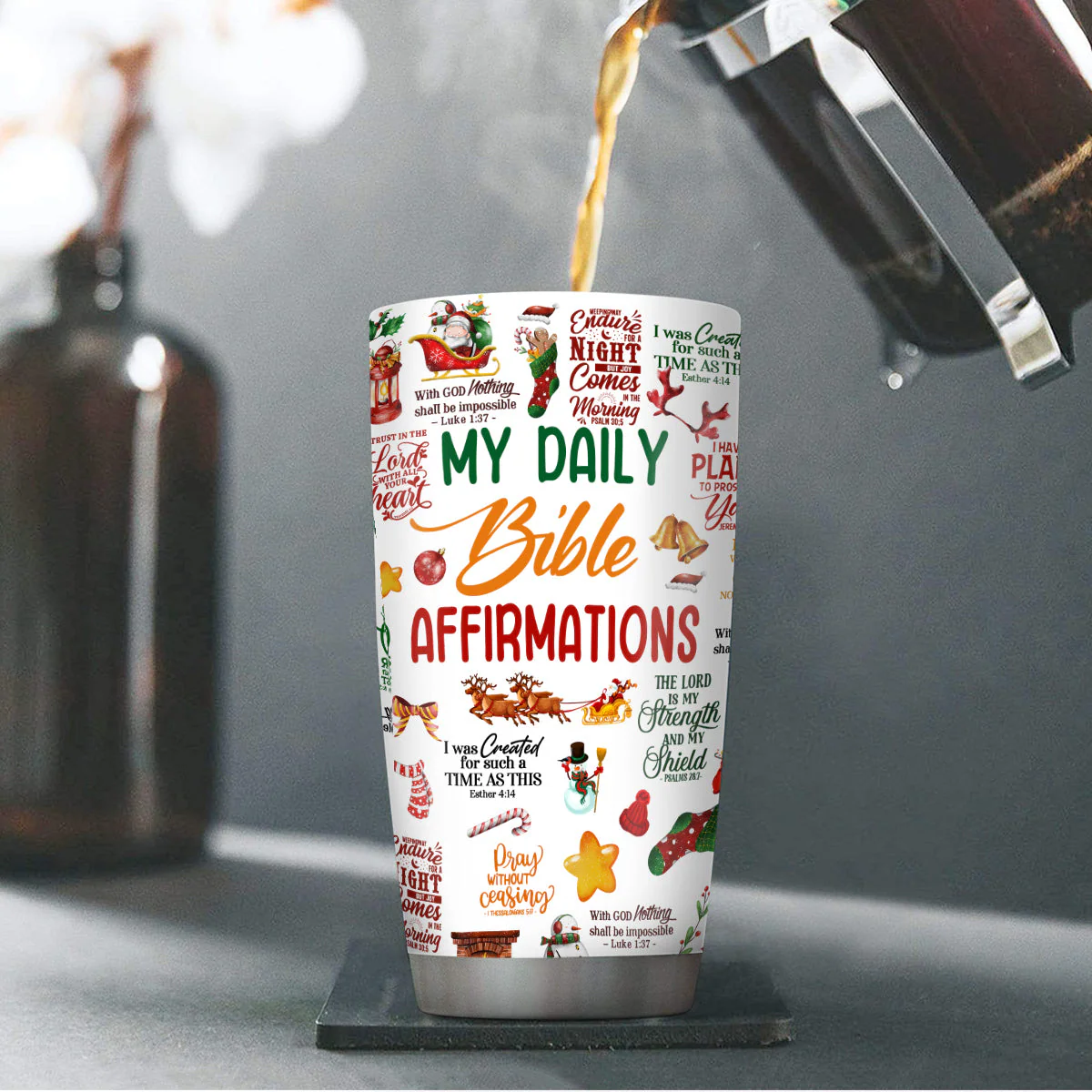 My Daily Bible Affirmations Personalized Stainless Steel Tumbler HL128 - Image 4