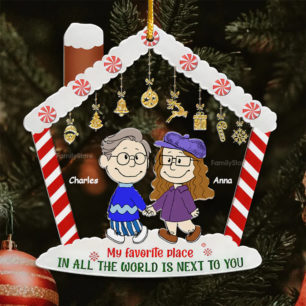 My Favorite Place In All The World Is Next To You Peanut - Personalized Acrylic Ornament - Gift For Couple, Husband Wife CL43 NH96