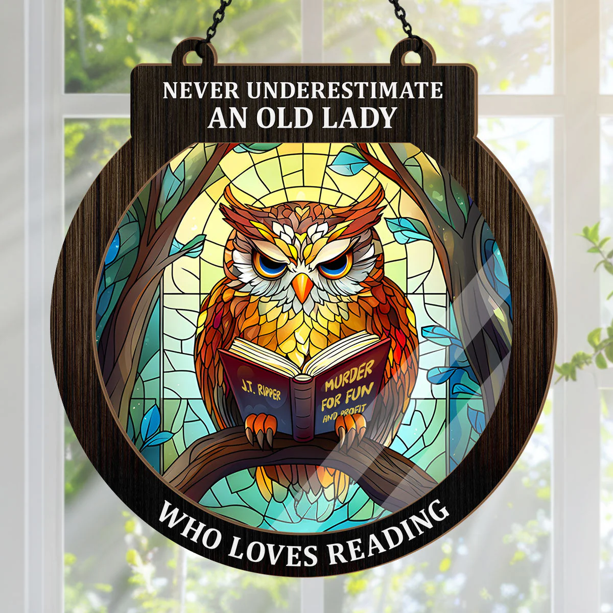 Never Underestimate A Woman Who Loves Reading - Personalized Window Hanging Suncatcher - Image 2