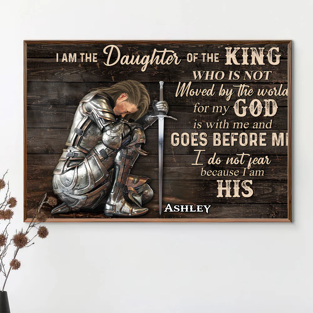 Personalized Woman Warrior, I Am The Daughter Of The King, Do Not Fear Because I Am His - Personalized Poster Canvas | CLGOD03 - Image 4