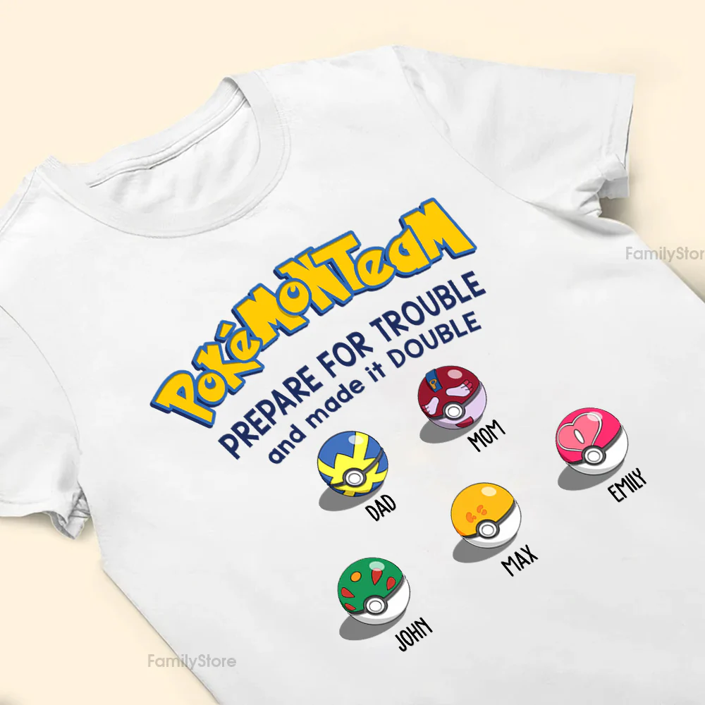 PoMo PoMo Team Prepare For Trouble And Made It Double - Gift For Family Members, Friends - Personalized Shirt CL10 NA94 - Image 4