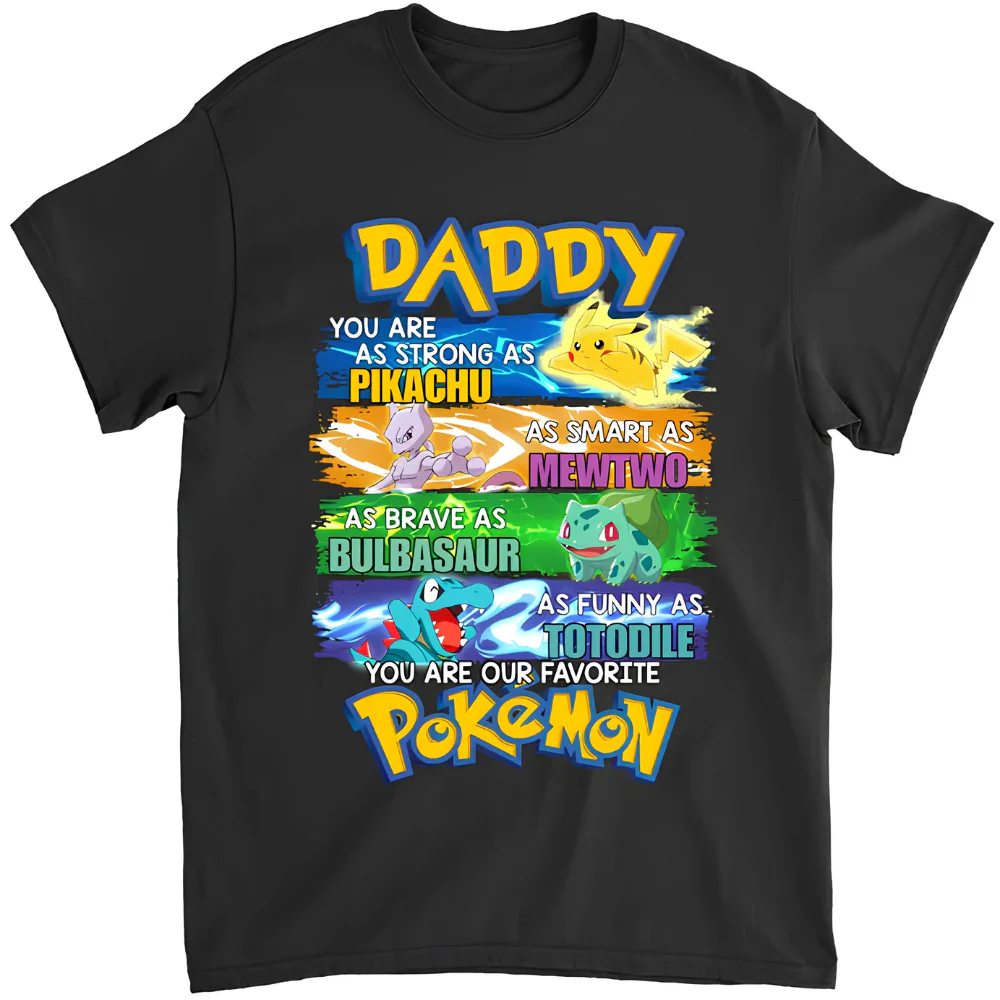PoMo PokeDad We Choose You - Personalized Shirt 2 Side - Gift For Dad - Image 4