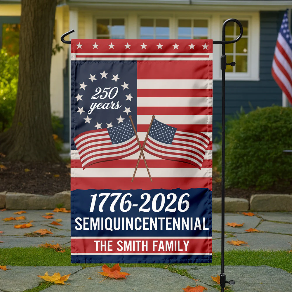 Semiquincentennial 250th Anniversary - Personalized Flag - Patriotic Gift For Family HN02 - Image 4