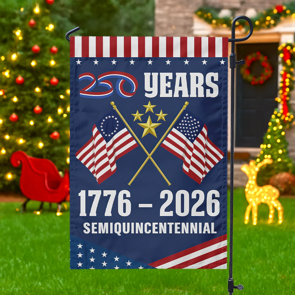 Semiquincentennial America 250 Years Flag - Patriotic Gift For Family, Veterans & Military HN02