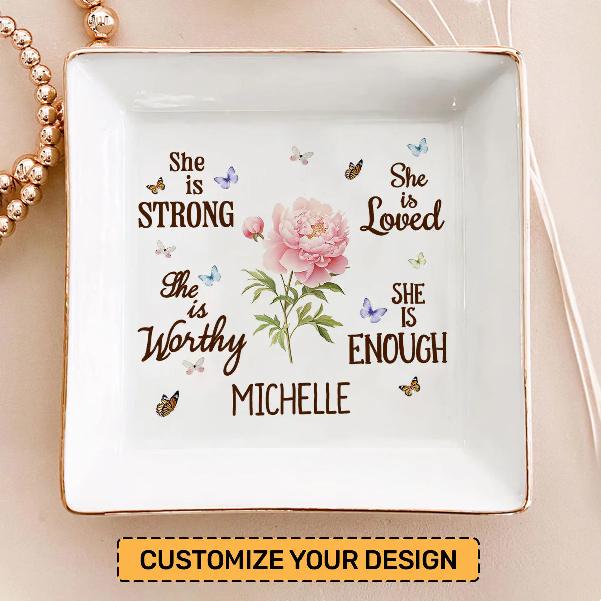 She Is Strong She Is Worthy She Is Loved She Is Enough - Personalized Jewelry Dish - Gift For Grandma, Mom, Girlfriend, Wife, Bestie, Sister - NH96 - Image 2
