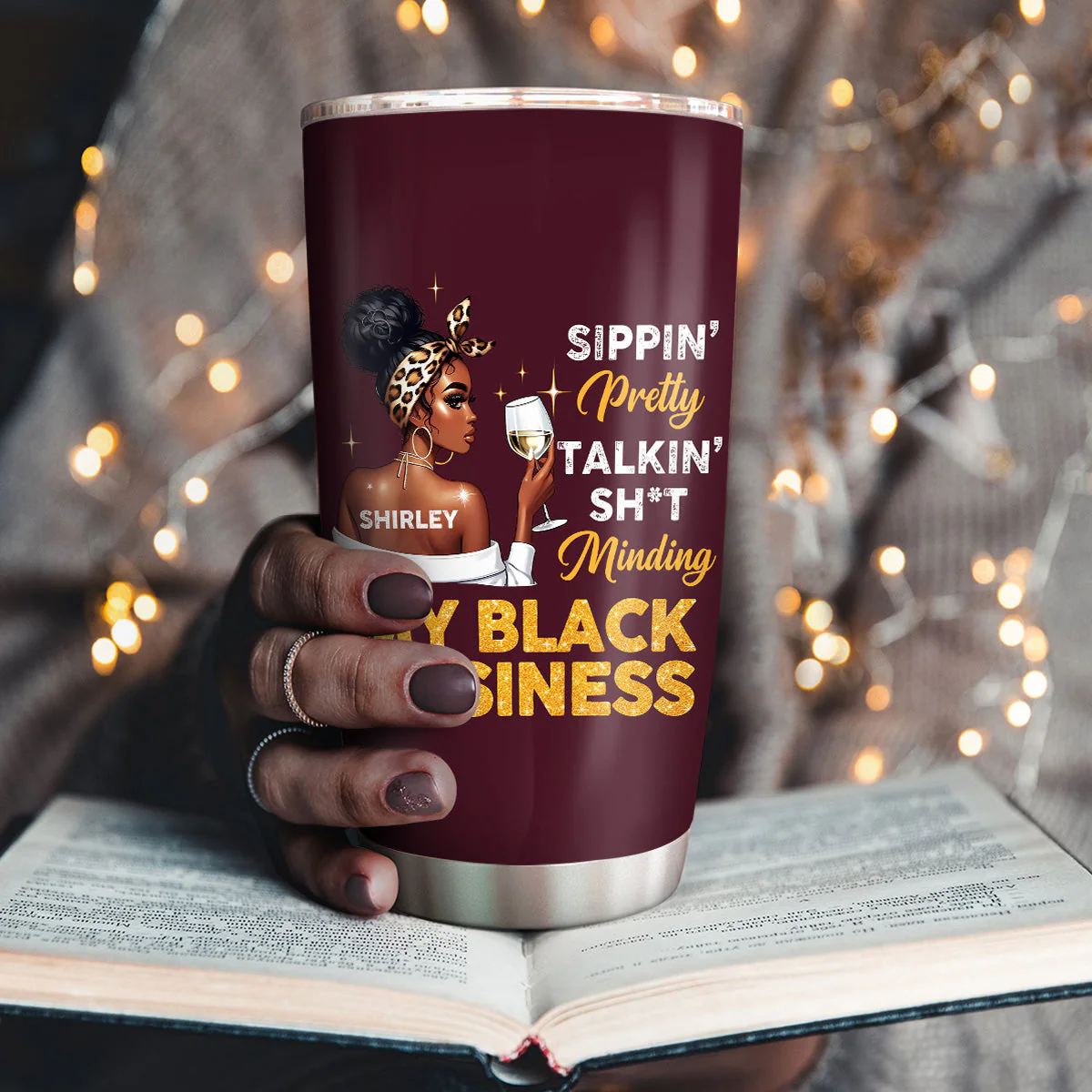Sippin’ Pretty Black Business - Personalized Stainless Steel Tumbler - Empowerment Gift For Sassy Black Queen HD95 - Image 3