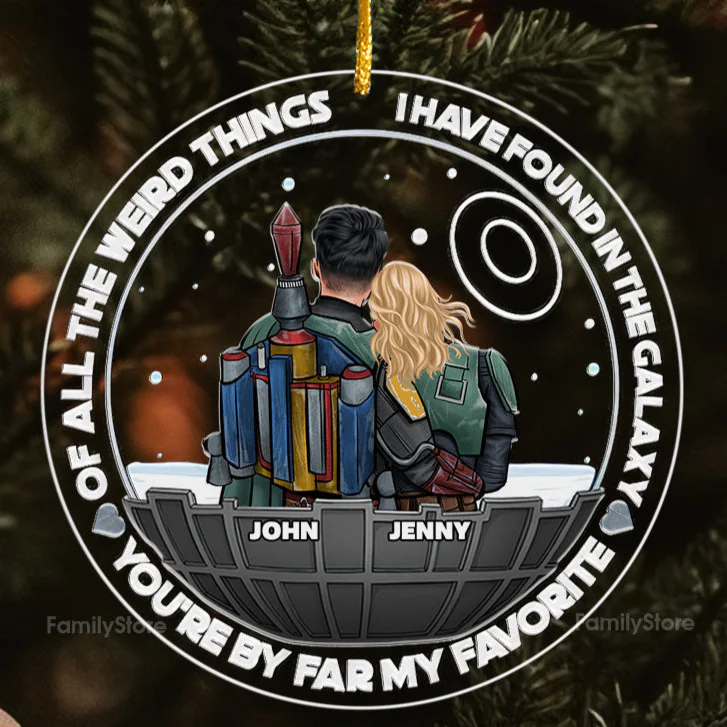 Stwa You Are By Far My Favorite - Gift for Couples - Personalized Acrylic Ornament - CL19 NH96