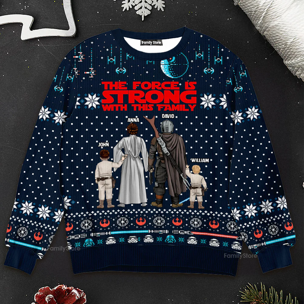 Stwa The Force Is Strong With This Family - Personalized Ugly Sweater - Gift For Christmas TD118 - Image 3
