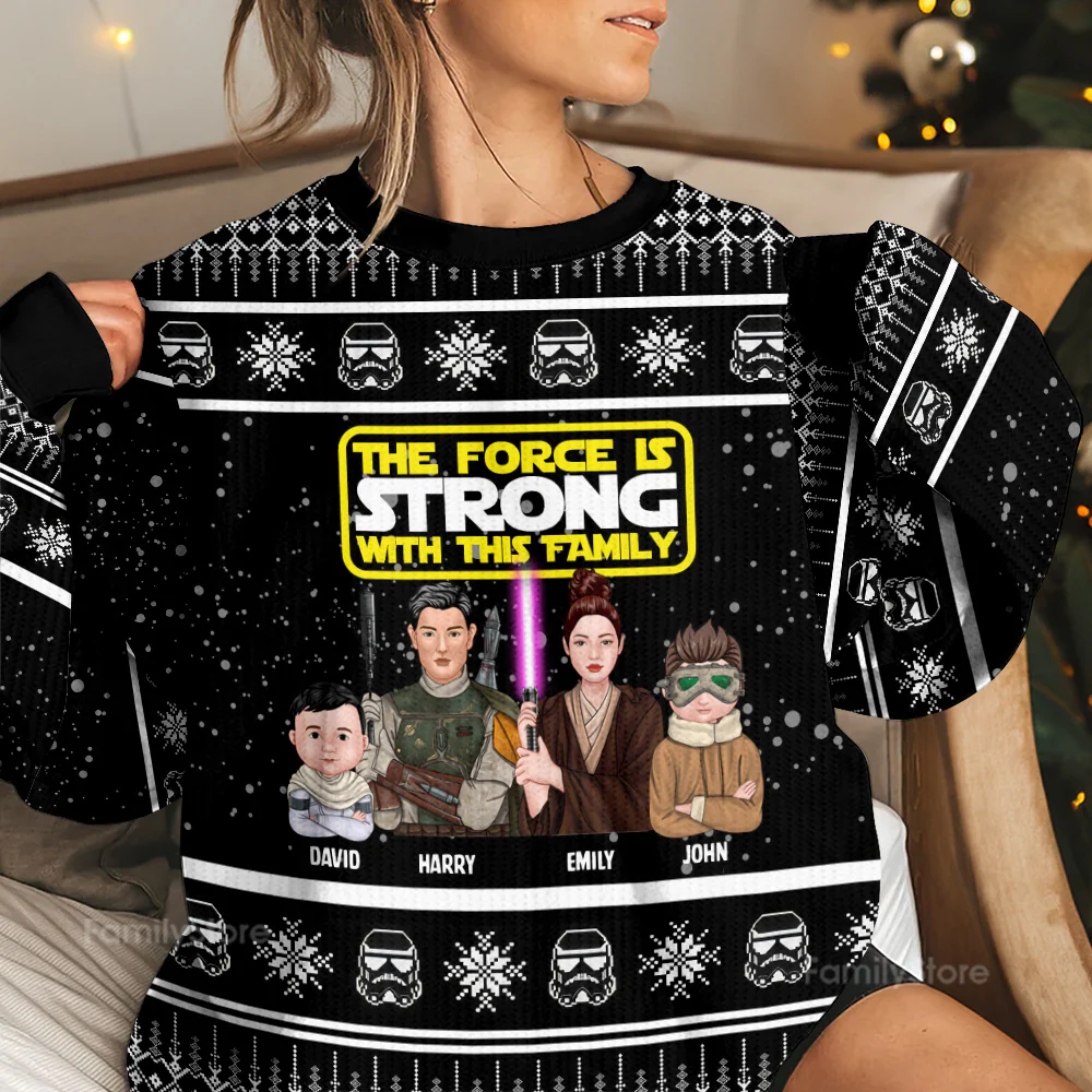 Stwa The Force Is Strong With This Family - Personalized Ugly Sweater - Gift For Christmas TD118 - Image 2