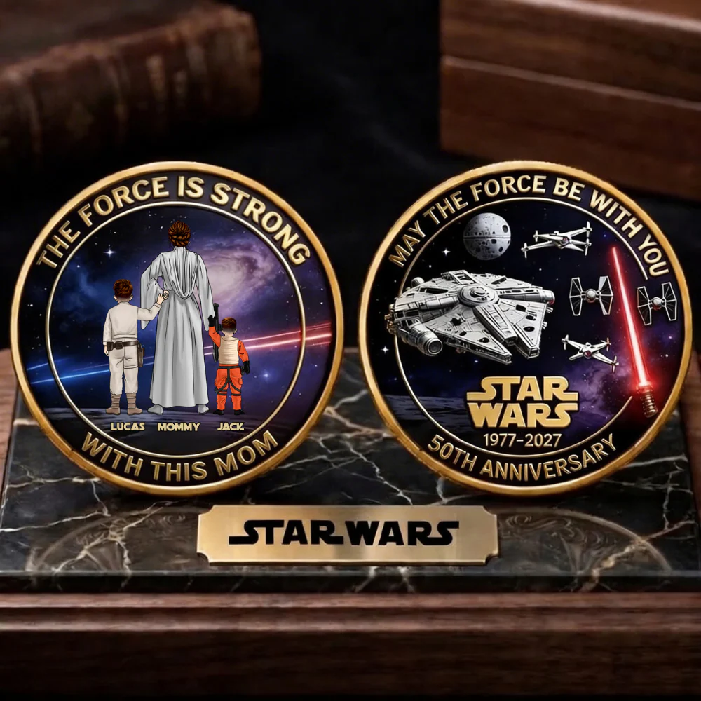 Stwa The Force Is Strong With This Mom - Personalized Commemorative Coin - Gift For Mom