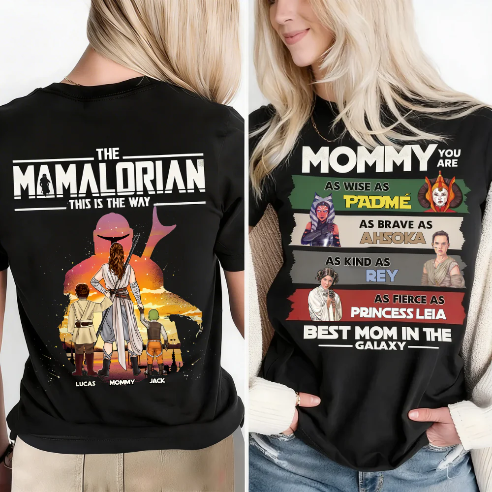 Stwa The Momalorian I Am Their Mother - Personalized Shirt 2 Side - Gift For Mom