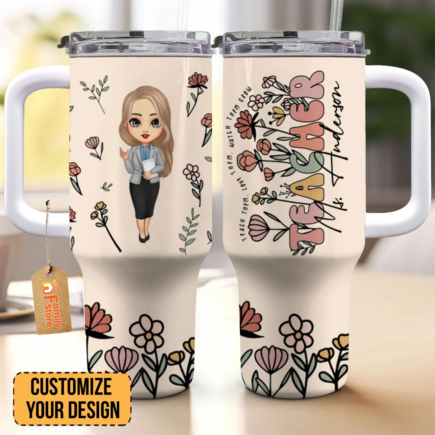 Teach Them, Love Them, Watch Them Grow - Personalized Custom 40oz Tumbler With Handle - Teacher's Day, Appreciation Gift For Teacher - Image 2