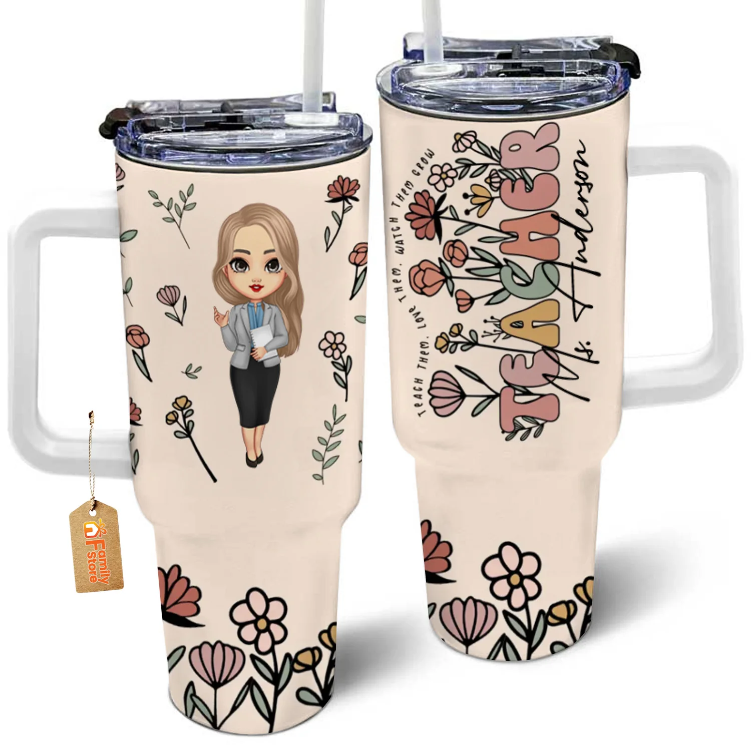 Teach Them, Love Them, Watch Them Grow - Personalized Custom 40oz Tumbler With Handle - Teacher's Day, Appreciation Gift For Teacher - Image 4