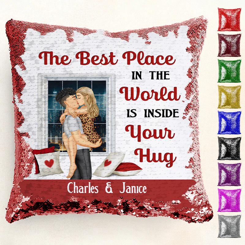 The Best Place In The World Is Inside Your Hug - Personalized  Sequin Pillow - Gift For Couple, Husband Wife, Anniversary Gift|GR7 NA94 - Image 2