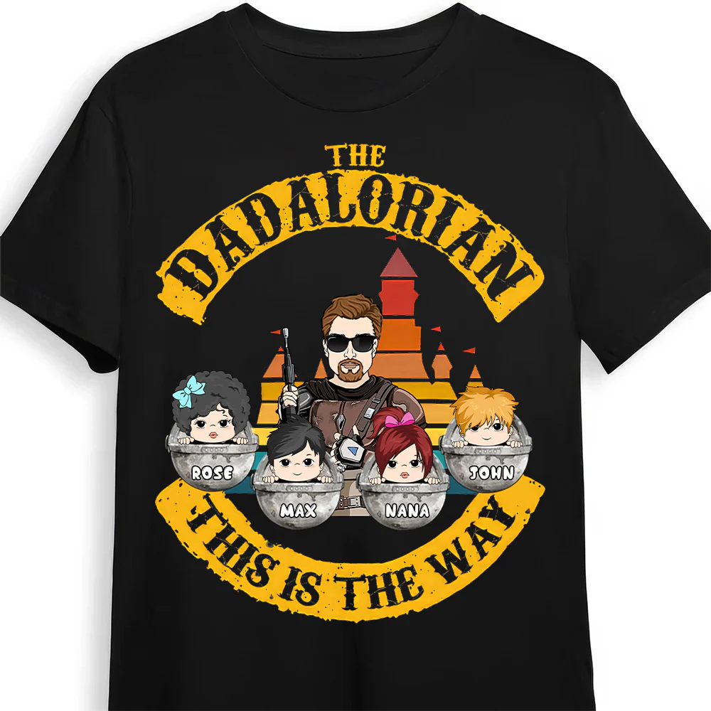 The Dadalorian This Is The Way Version 2 - Personalized Shirt - Gift For Dad