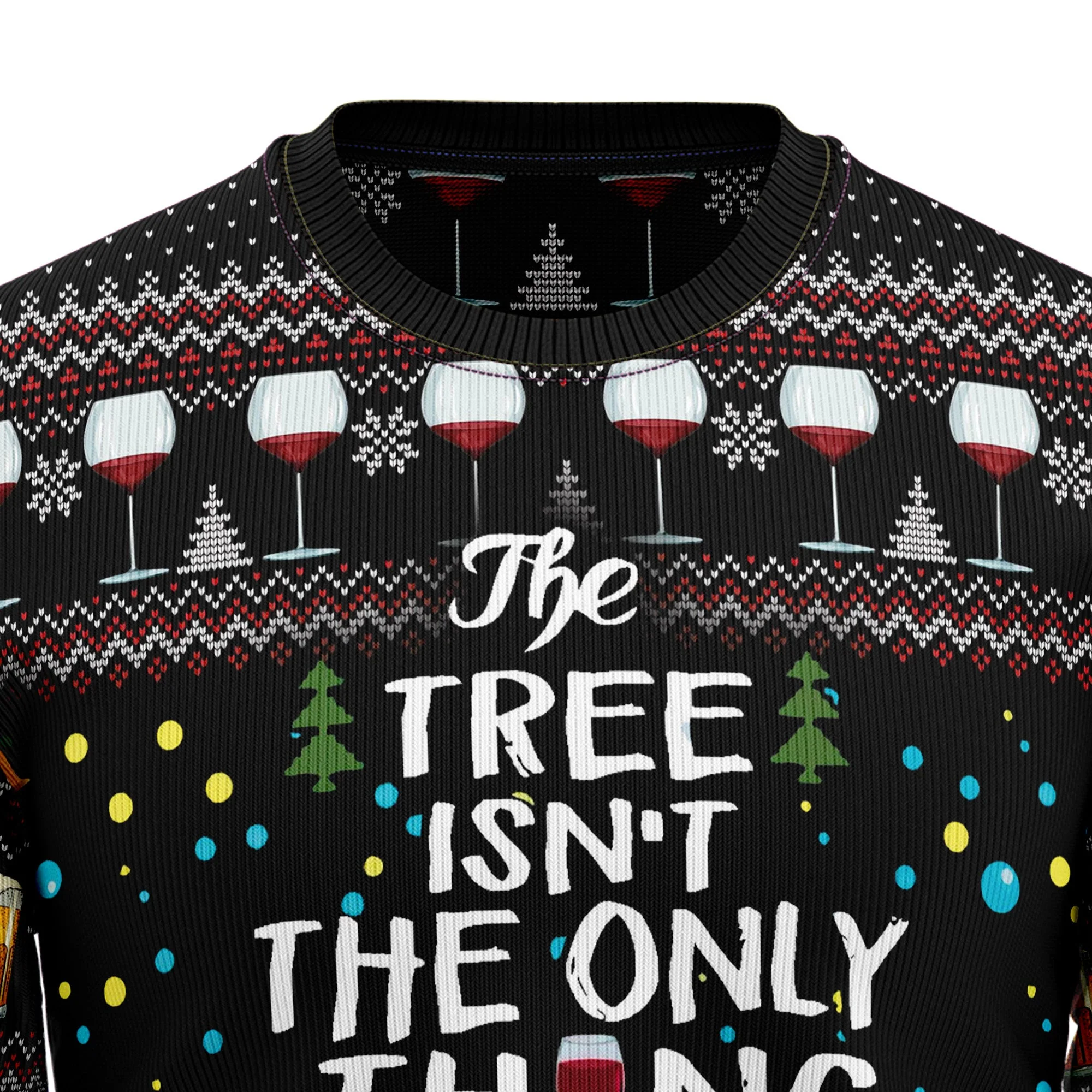 The Tree Isn't The Only Thing Getting Lit Ugly Christmas Sweater - Image 2