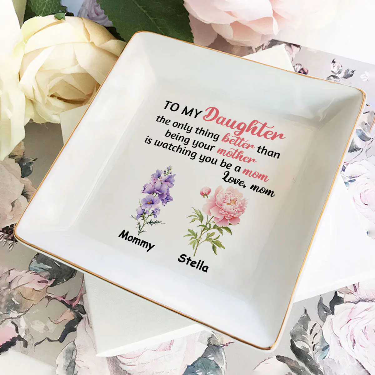 To My Daughter The Only Thing Better Than Being Your Mother - Personalized Jewelry Dish - Gift For Daughter, Grandma, Mom, Wife - NH96 - Image 2