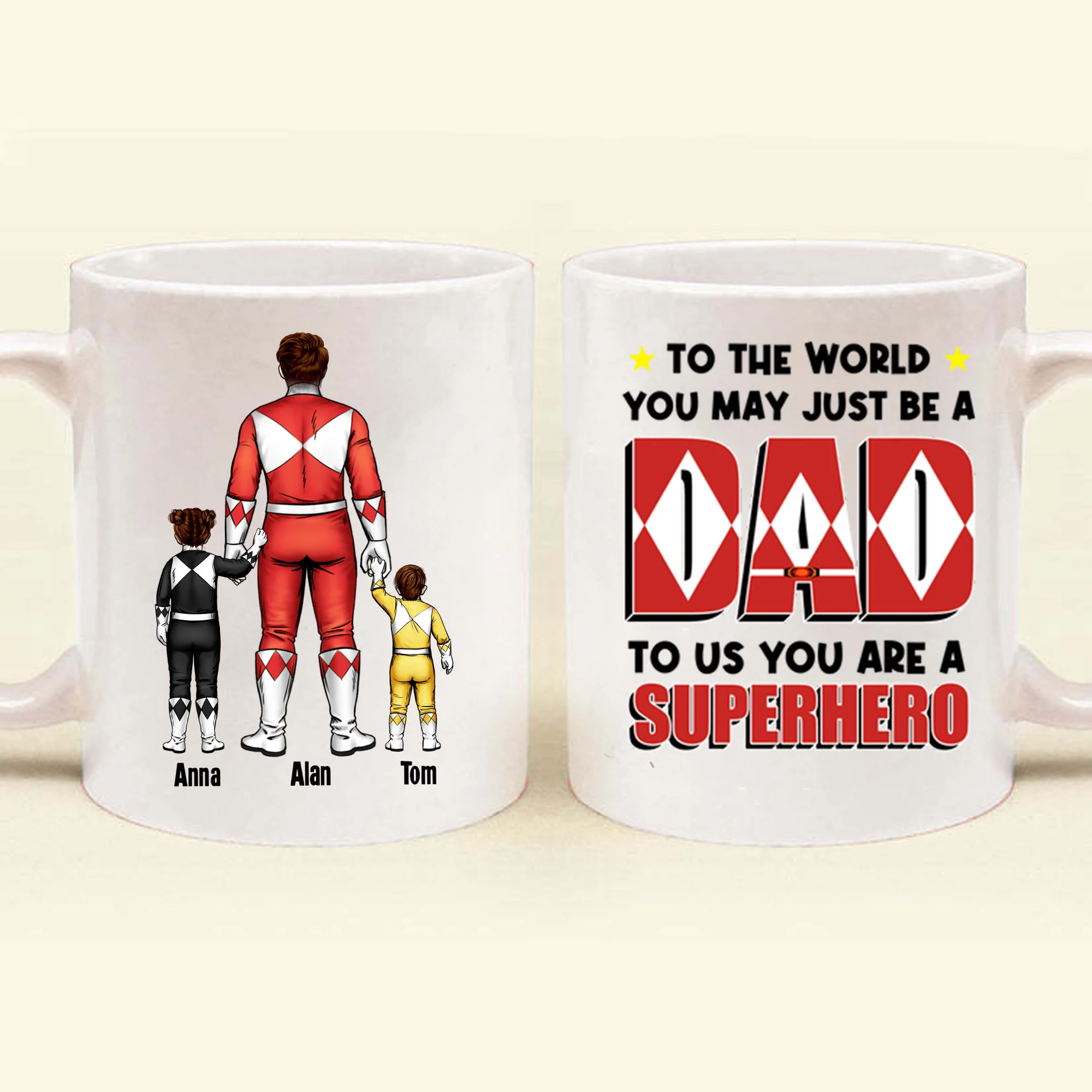 To The World You May Just Be A Dad But To Us You're A Hero - Gift For Dad - Personalized Ceramic Mug - CL21 NA94 - Image 4