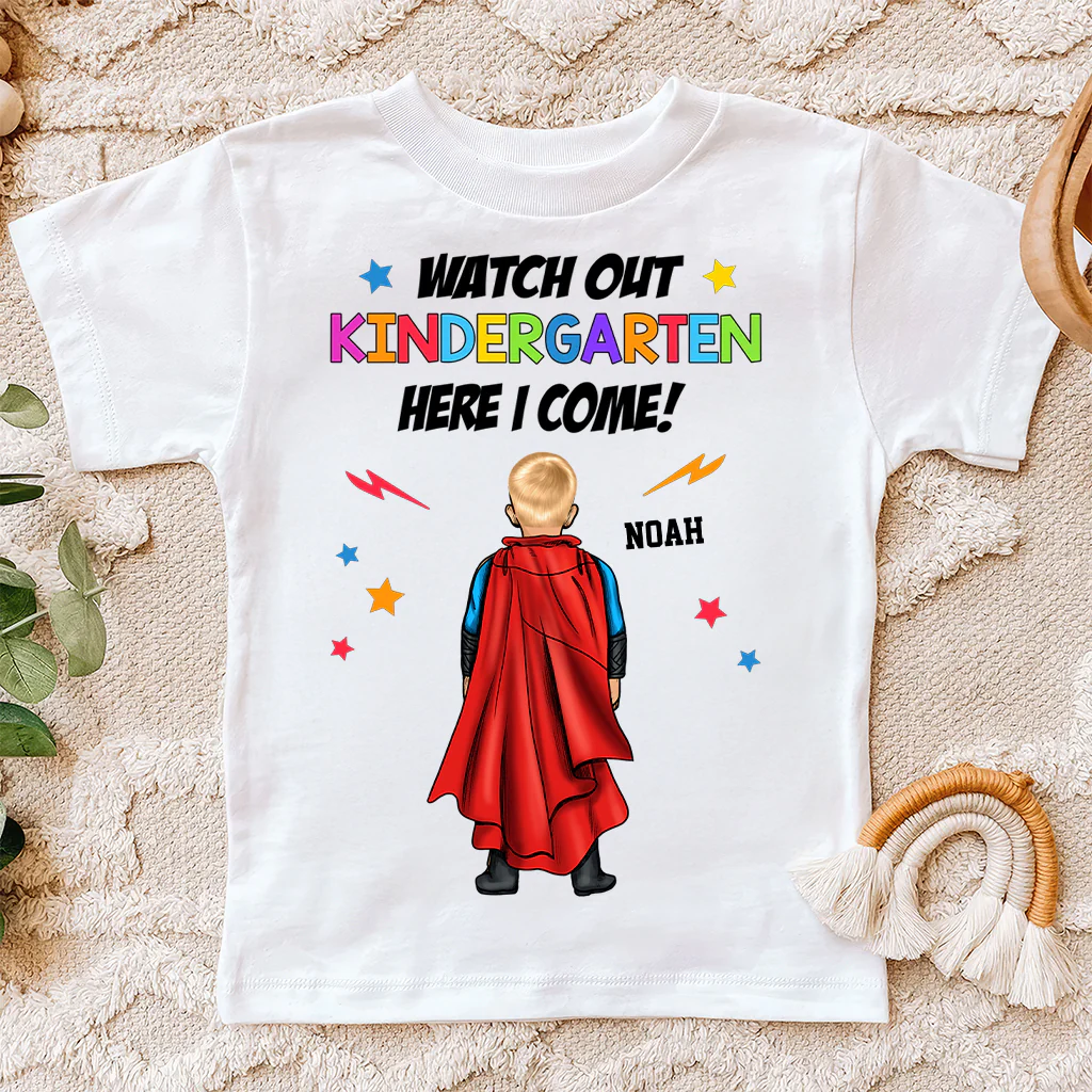 Watch Out Here I Come - Personalized Shirt - Gift For Kids, Back To School | CL02 TD118