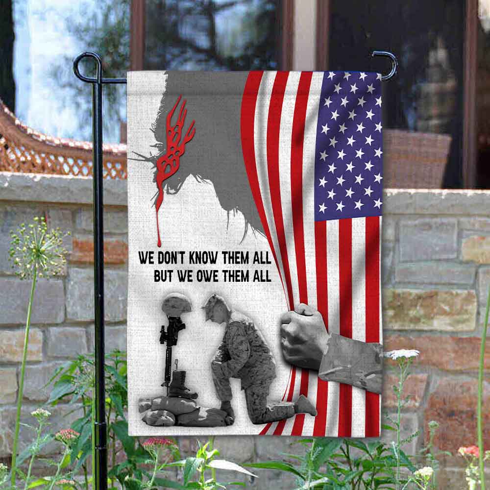 We Don’t Know Them All But We Owe Them All Veteran Flag - Gift For Veterans, Patriotic | HN02 - Image 2