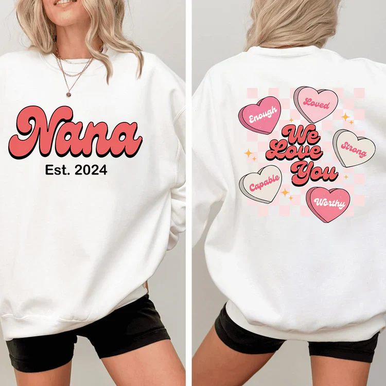 We Love You Nana Est - Personalized Sweatshirt With Design On Sleeve -  Meaningful Gifts For Grandma, Mom, Wife | Custom Sleeve NH96 - Image 7