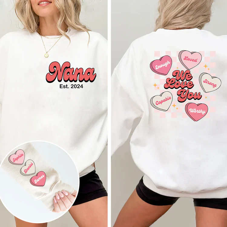 We Love You Nana Est V2 - Personalized Sweatshirt With Design On Sleeve -  Meaningful Gifts For Grandma, Mom, Wife | Custom Sleeve NH96 - Image 5