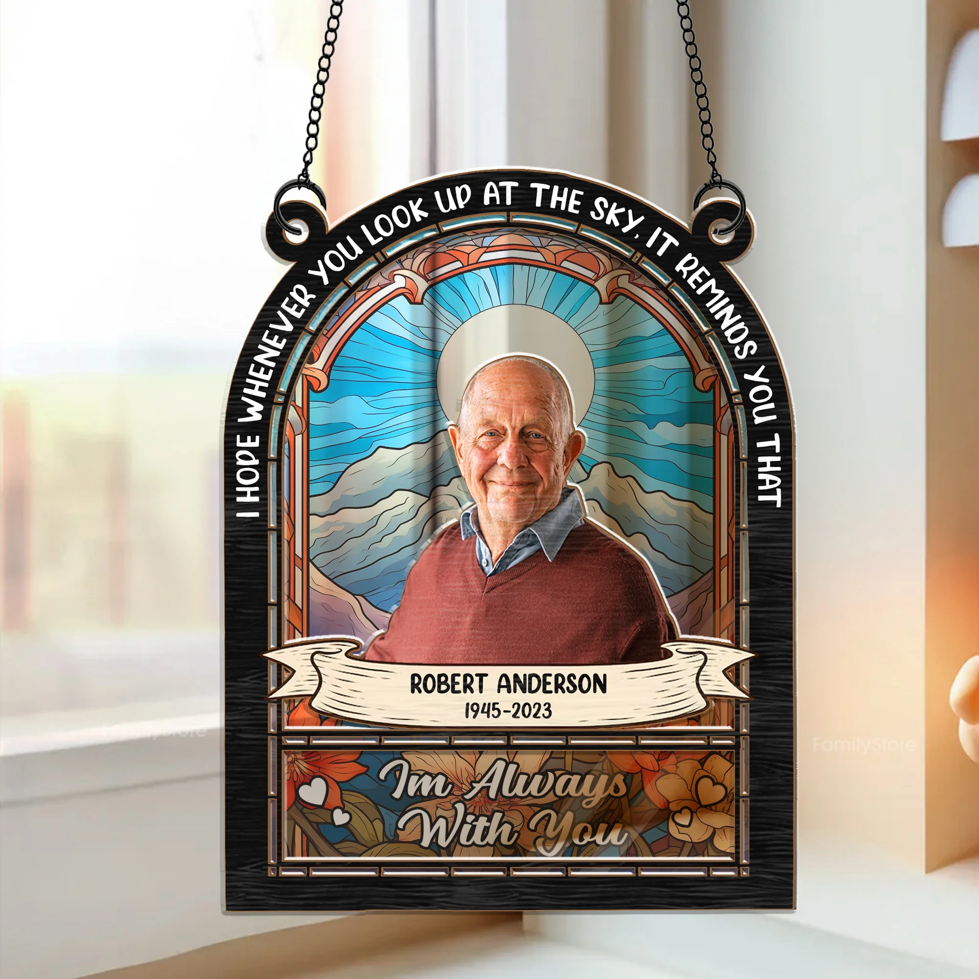 Whenever You Look Up At The Sky Remember I'm Always With You - Memorial Gift - Personalized Window Hanging Window Hanging Suncatcher Ornament NA94