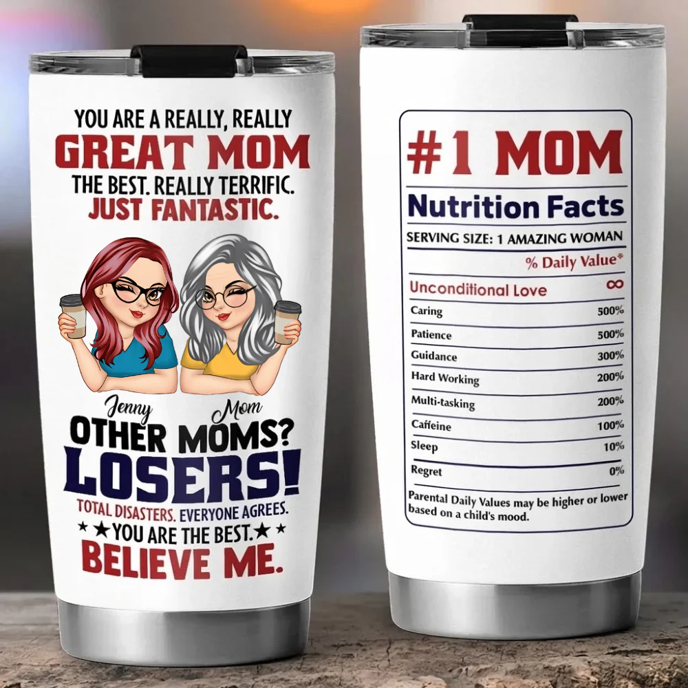 You Are A Really Great Mom - Personalized Stainless Steel Tumbler - Gift For Mom, Mother's Day | CLGOD04 HN02 - Image 4