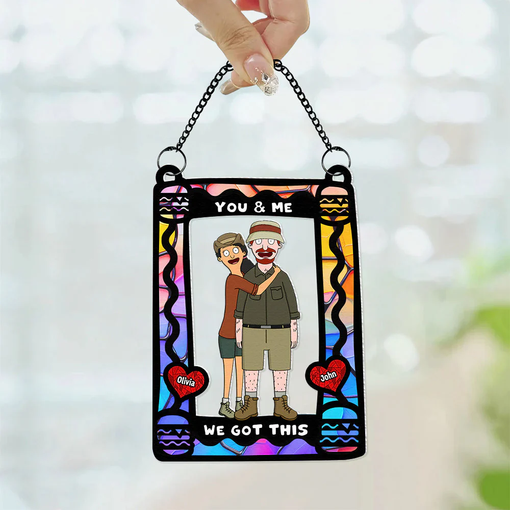 You & Me We Got This - Personalized Suncatcher Ornament - Gift For Couple, Husband Wife, Anniversary | CL56 CU5070220 - Image 4