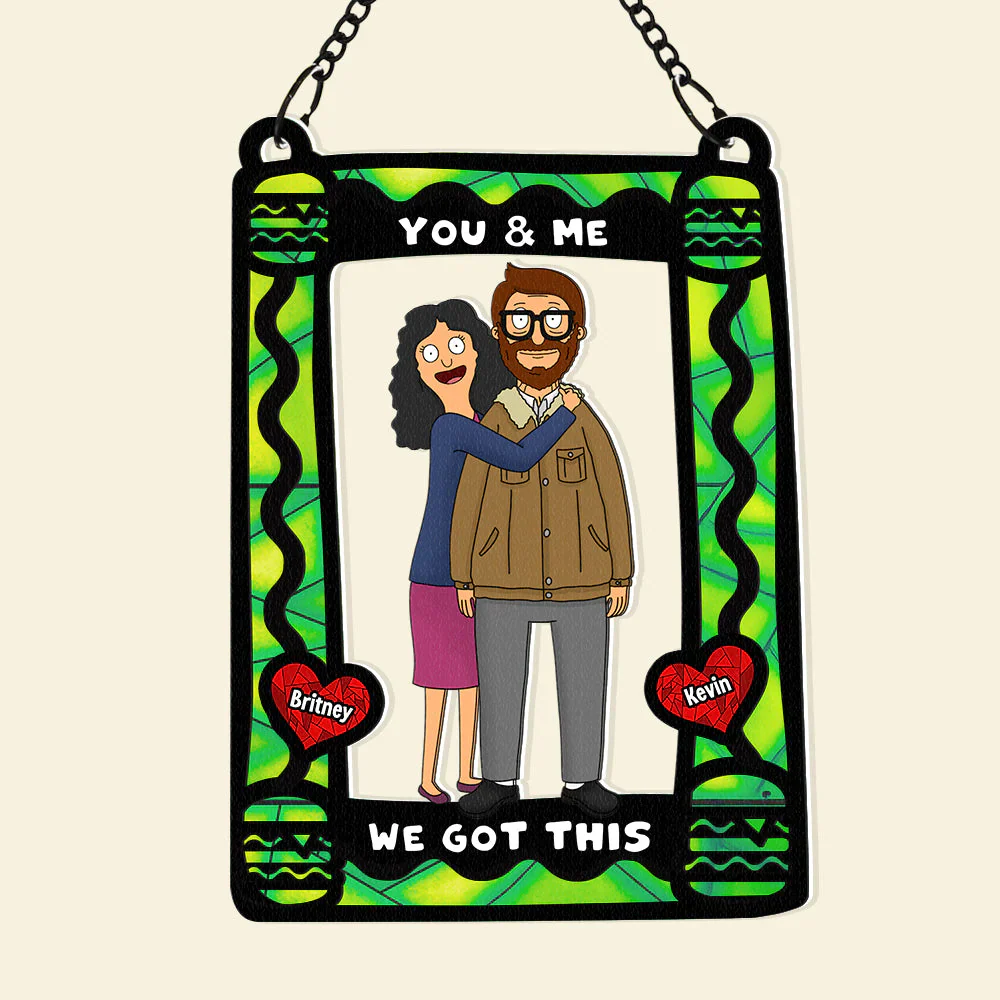 You & Me We Got This - Personalized Suncatcher Ornament - Gift For Couple, Husband Wife, Anniversary | CL56 CU5070220 - Image 5
