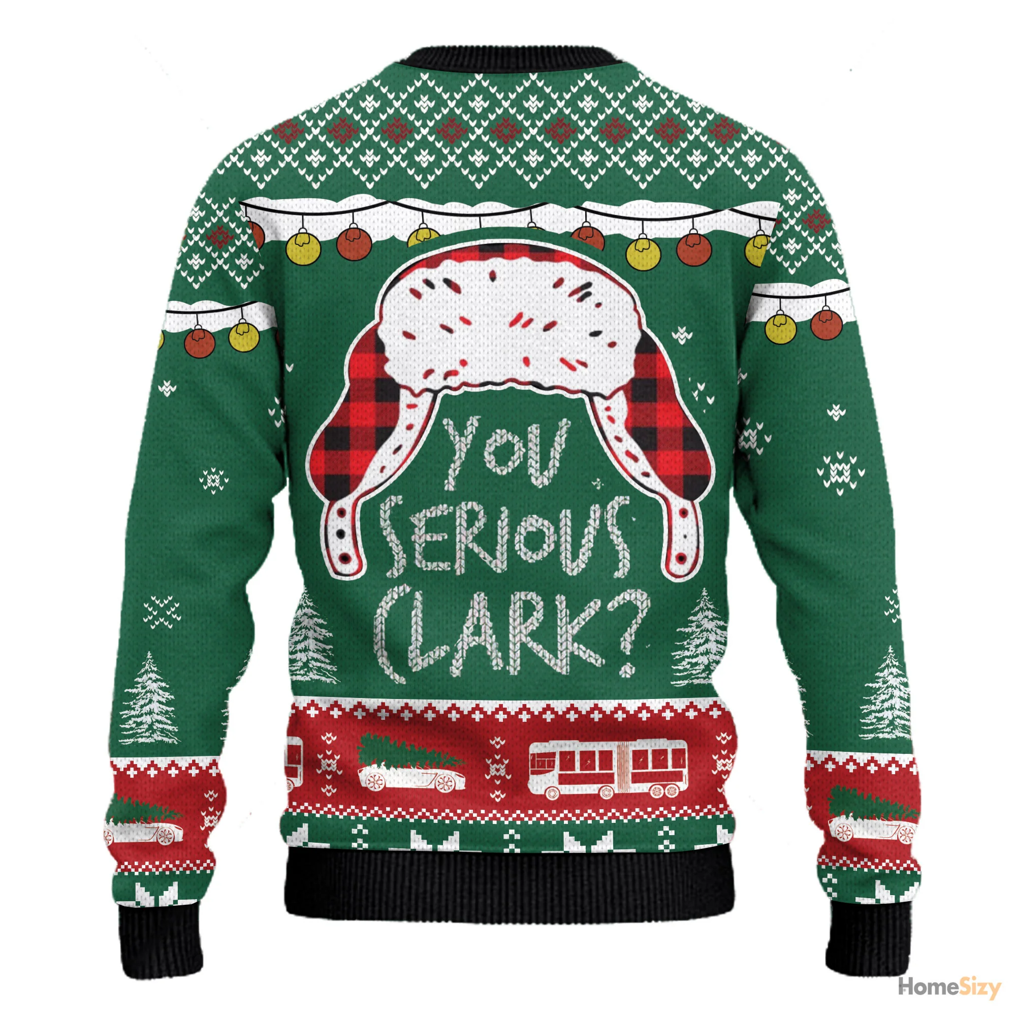 You Serious Clark - Funny Ugly Christmas Sweater - Image 2