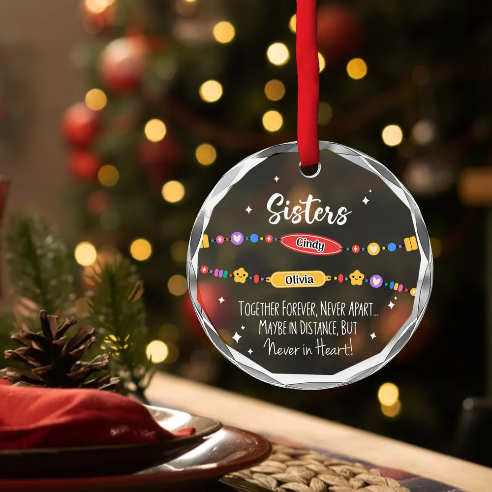 You Wear Your Bracelet And I Will Wear Mine - Personalized Glass Ornament - Gift For Bestie, Sisters, BFF - NA94 - Image 3
